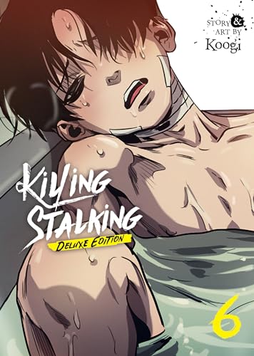 Killing Stalking Vol. 6 cover: distressed man with bandages, manga style.