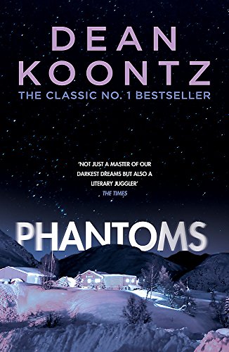 Book cover for "Phantoms" by Dean Koontz, showing a snowy townscape.