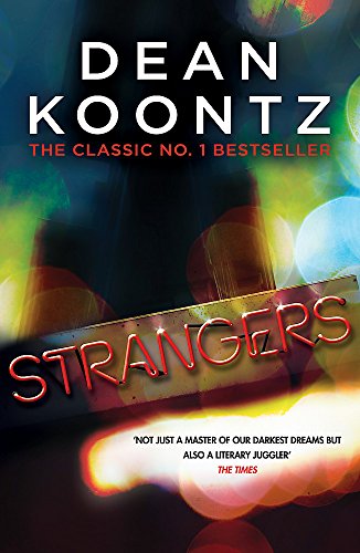 Book cover for Dean Koontz’s “Strangers” with blurred, colorful lights.