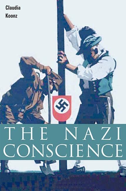 Book cover: "The Nazi Conscience" depicting soldiers and a swastika.