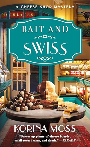 Book cover: cheese shop interior with display of cheeses and chocolates.