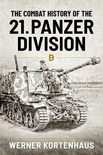 Book cover: "The Combat History of 21. Panzer Division" with a tank.