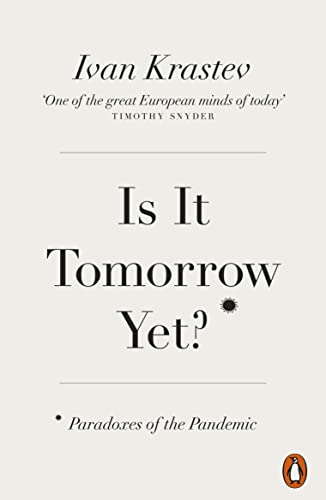 Book cover: "Is It Tomorrow Yet?" by Ivan Krastev, Penguin Books.