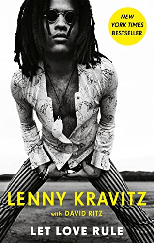 Book cover featuring Lenny Kravitz in sunglasses, titled "Let Love Rule".