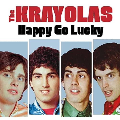 Krayolas - Happy Go Lucky [CD]