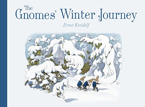 Three gnomes walking through a snowy forest on the cover of The Gnomes' Winter Journey.