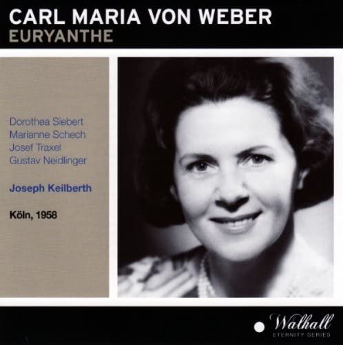 CD cover for Weber’s “Euryanthe” featuring Dorothea Siebert’s portrait.