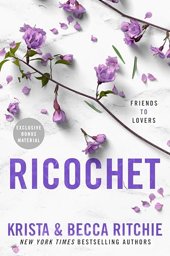 Book cover for Ricochet by Krista and Becca Ritchie featuring purple flowers on white.