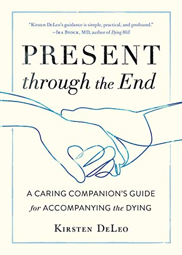 Book cover with title "Present through the End" and two hands holding.