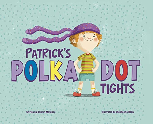 Book cover: boy with red hair wearing purple polka-dot tights.