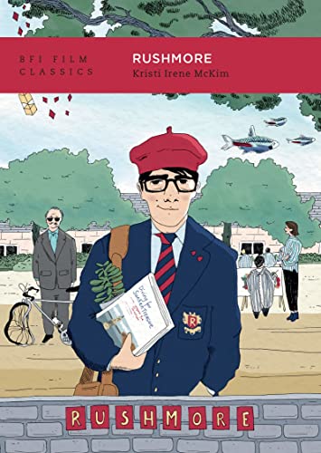 “Rushmore” book cover: boy in school uniform, illustrated, with building backdrop.