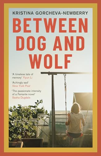 Book cover: "Between Dog and Wolf" with a girl on a swing.