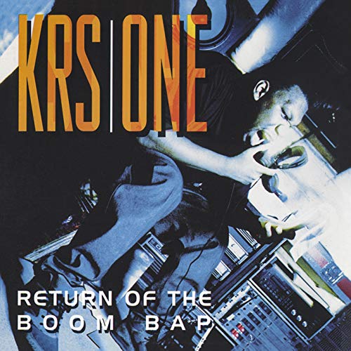 KRS-One album cover, featuring the artist with turntables, titled "Return of the Boom Bap".