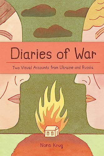Book cover: “Diaries of War” with illustrated faces and a burning house.