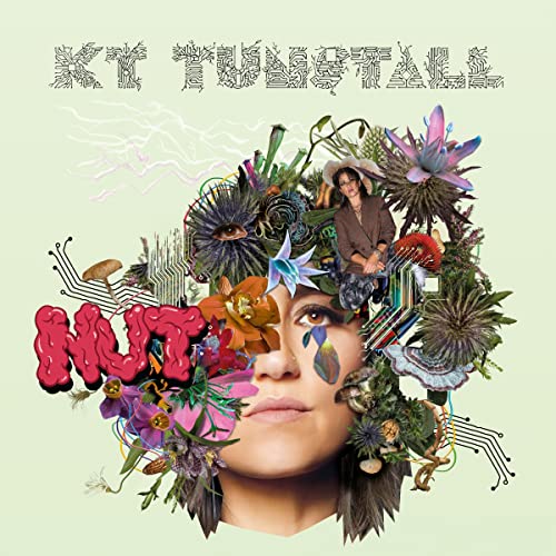 Album cover for KT Tunstall’s “NUT” featuring a floral and circuit board collage.