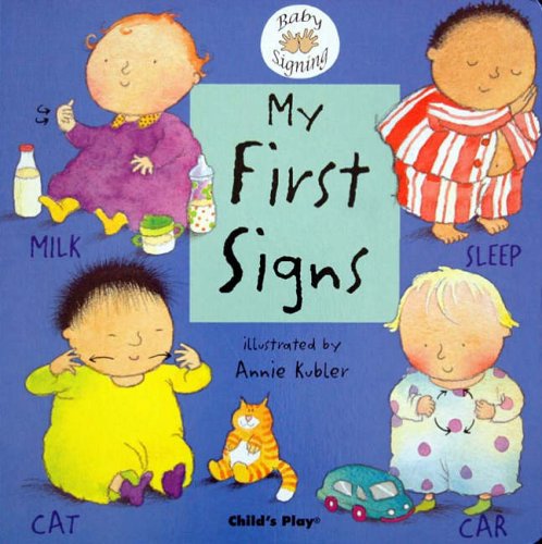 Book cover showing four babies demonstrating British Sign Language signs for milk, sleep, cat, car.