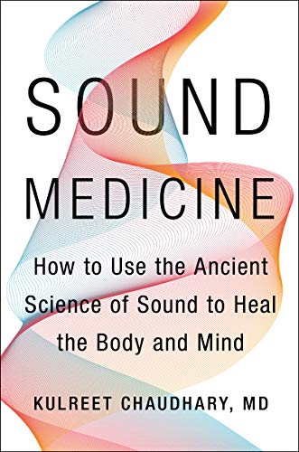 Book cover with colorful wave design and bold text: "Sound Medicine".