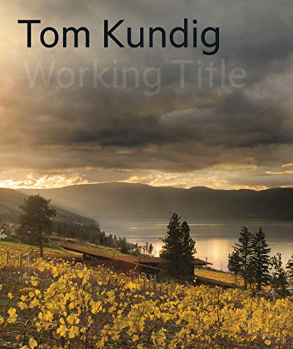 Book cover: "Tom Kundig: Working Title" with a landscape view.