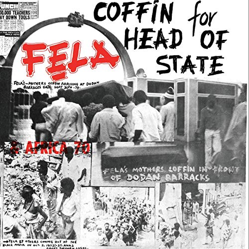 Black and white album cover for Fela Kuti’s “Coffin for Head of State.”