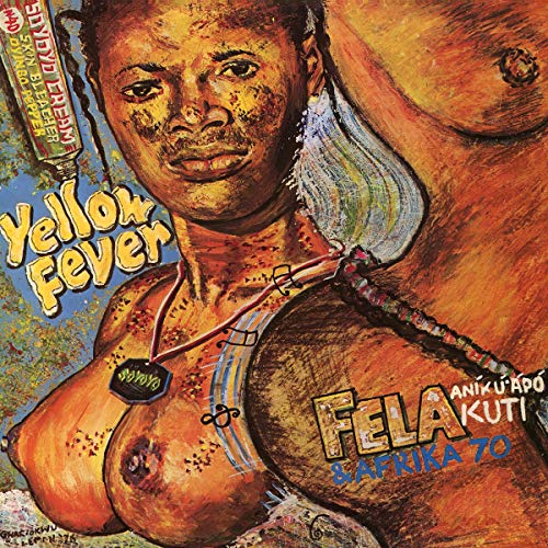 Album cover for Fela Kuti’s “Yellow Fever” featuring painted portraiture.