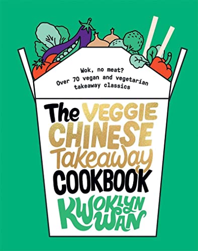 Cookbook cover with vegetables spilling from a takeout box, title reads "The Veggie Chinese Takeaway Cookbook".
