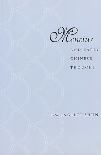 Book cover: "Mencius and Early Chinese Thought" by Kwong-loi Shun.