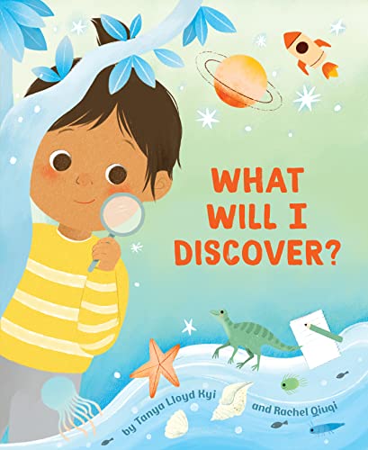 Child with magnifying glass, dinosaur, planet, and book cover "What Will I Discover?".