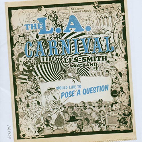 CD cover for “L.A. Carnival - Would Like To Pose A Question” with busy illustration.