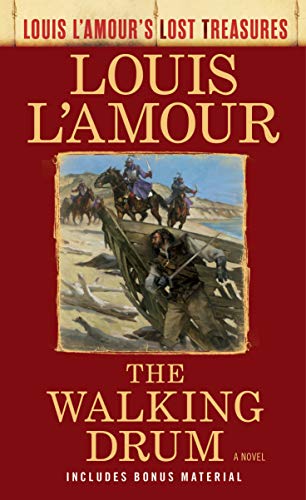 Book cover: "The Walking Drum" by Louis L'Amour, with riders and a man with a sword.