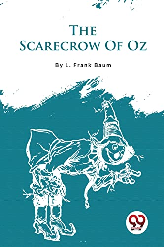 Book cover: "The Scarecrow Of Oz" with a sketched scarecrow illustration.