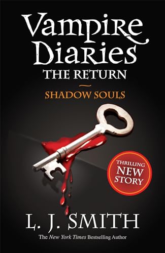 Book cover for Vampire Diaries: Shadow Souls featuring a bloody key on black background.