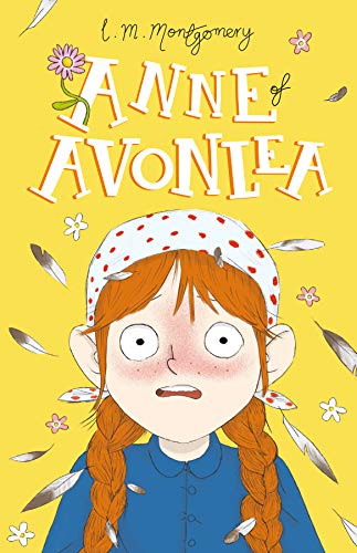 Book cover: “Anne of Avonlea” featuring a red-haired girl with a feather.