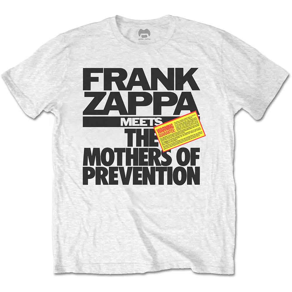 White t-shirt with black text: "Frank Zappa Meets The Mothers of Prevention.