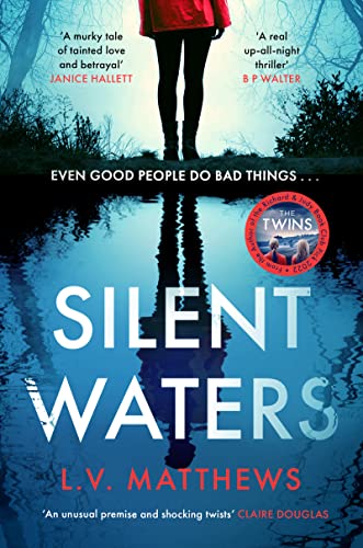 Book cover: “Silent Waters” by L.V. Matthews, featuring a figure by water.