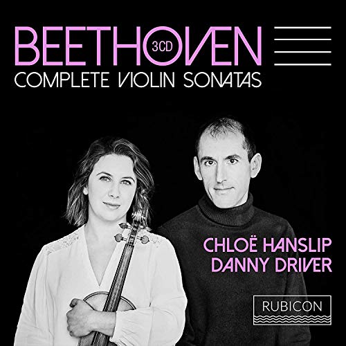 Beethoven violin sonatas album cover featuring musicians Chloë Hanslip and Danny Driver.