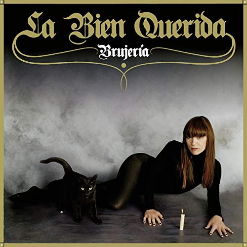 Album cover for La Bien Querida’s “Brujería” featuring a woman and black cat.