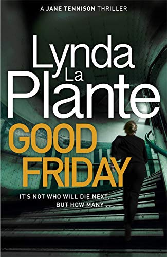 Book cover for “Good Friday” by Lynda La Plante, featuring a woman on stairs.