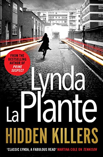 Book cover: "Hidden Killers" by Lynda La Plante, woman walking down street.