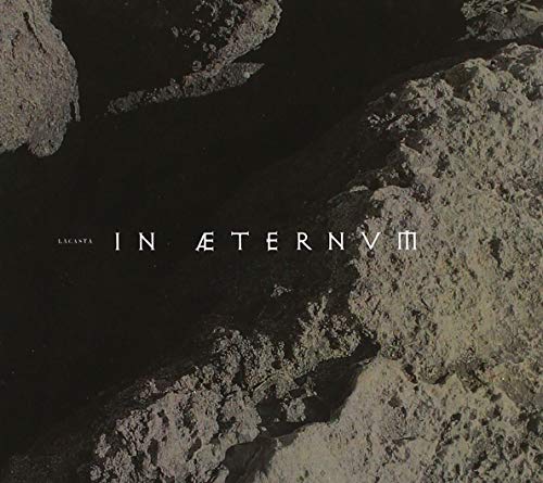 CD cover for Lacasta’s “In Aeternvm” with a textured, dark stone background.