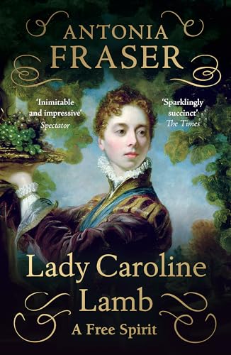 Book cover: portrait of Lady Caroline Lamb by Antonia Fraser.