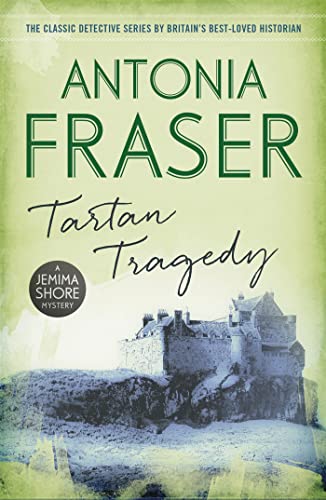 Book cover: “Tartan Tragedy” by Antonia Fraser, featuring a Scottish castle.
