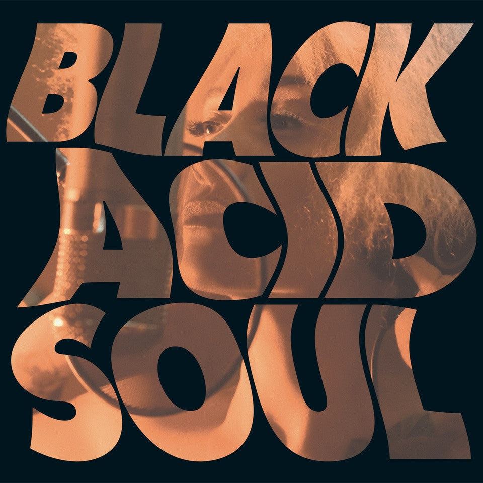 "Album cover with 'BLACK ACID SOUL' in orange letters on a black background."
