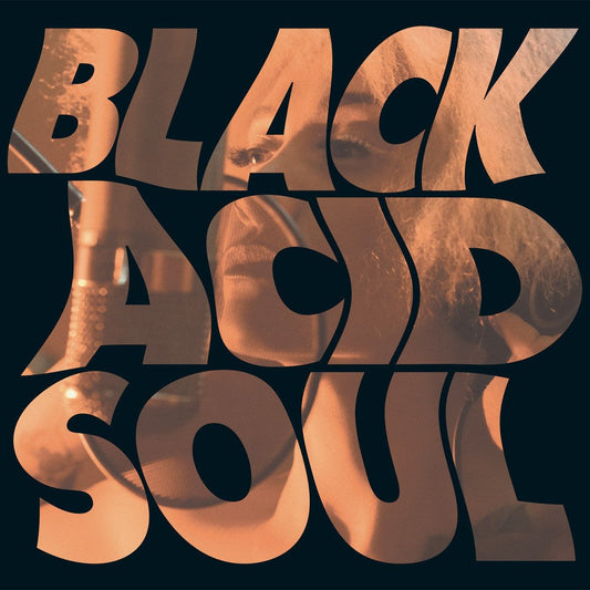 "Album cover with 'BLACK ACID SOUL' in orange letters on a black background."
