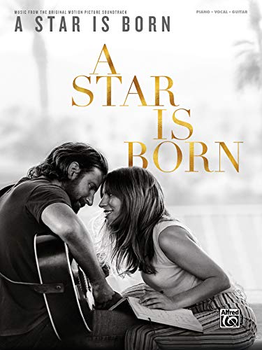 Sheet music cover for "A Star Is Born" featuring Bradley Cooper and Lady Gaga.