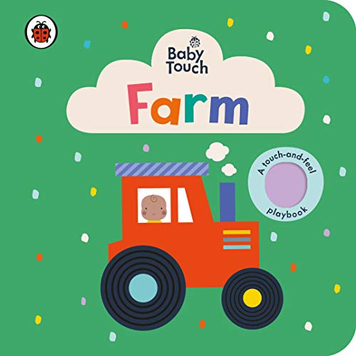 Baby Touch: Farm book cover with a red tractor and textured spots.