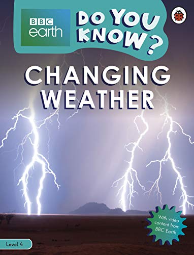 Book cover: "Changing Weather" with lightning strikes and BBC Earth logo.