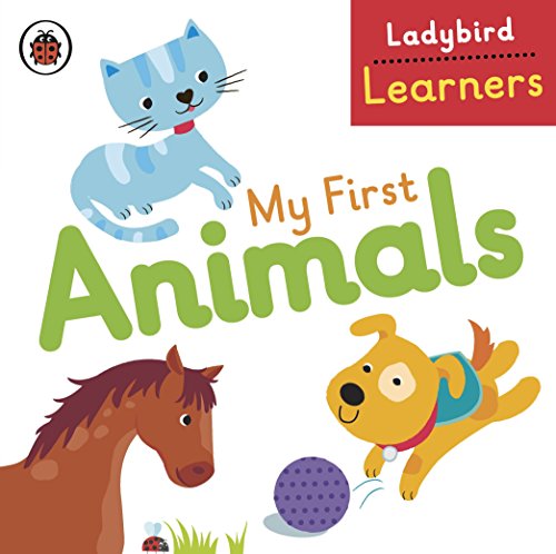 Book cover with illustrated cat, dog, horse, and the title “My First Animals”.