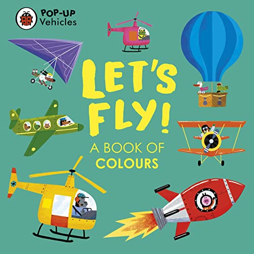 Book cover featuring colourful flying vehicles: planes, helicopters, and a rocket.
