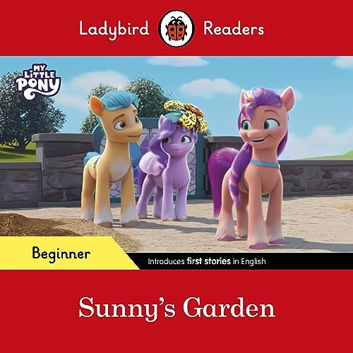 Ladybird My Little Pony reader featuring Sunny and friends in a garden.