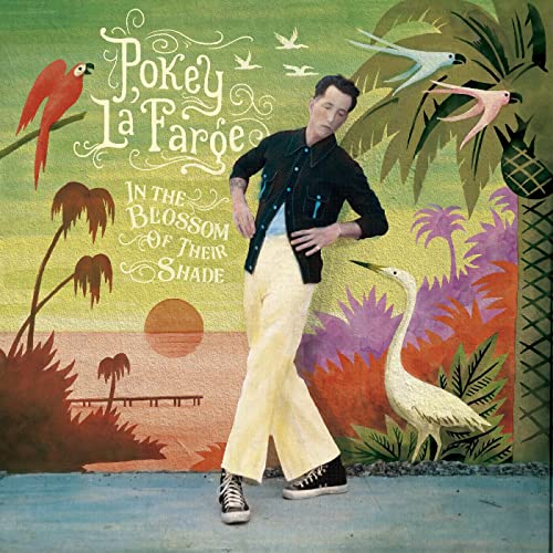 Album cover featuring Pokey LaFarge standing in a tropical, illustrated landscape.